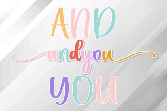 And You: A Modern Typeface for Elegant Design