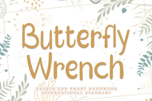 Butterfly Wrench: A Elegant Script Font