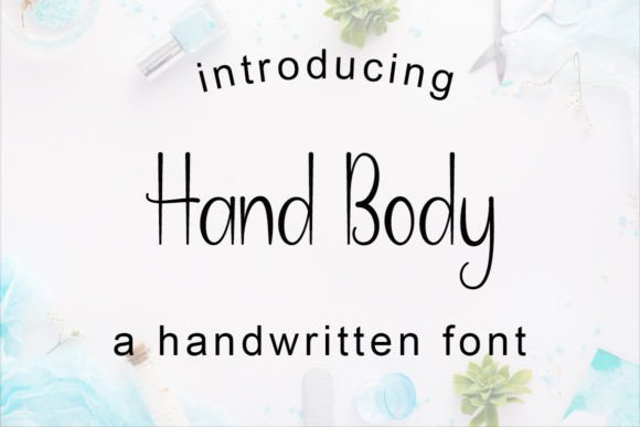 Hand Body Font Review