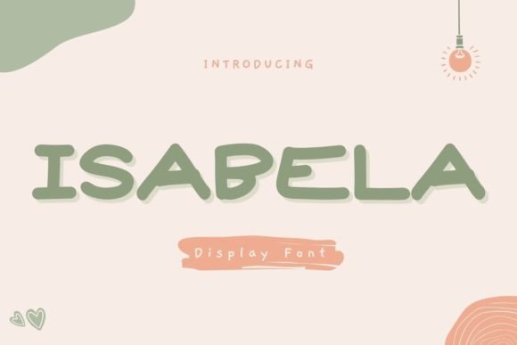 Isabela: A Handwritten Font for Creative Publishing