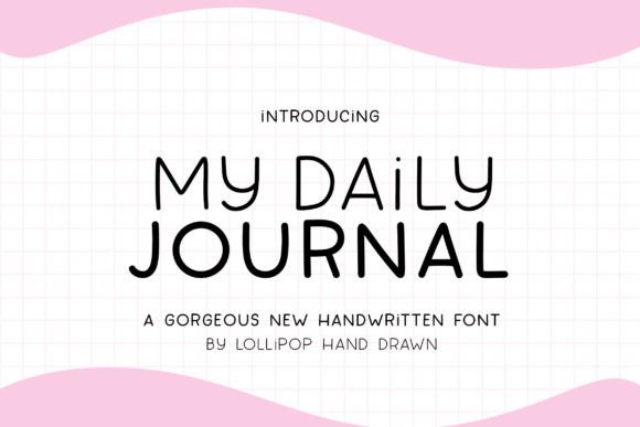 My Daily Journal Font Review