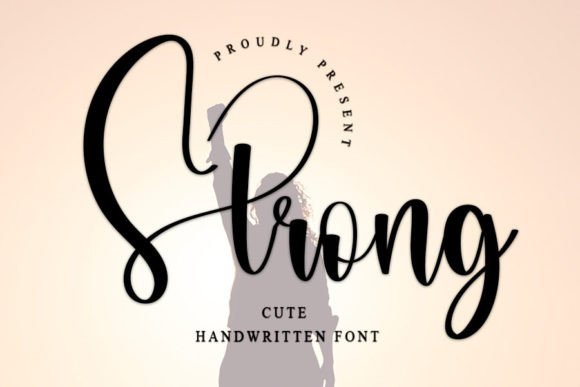 Strong: A Timeless Handwritten Font